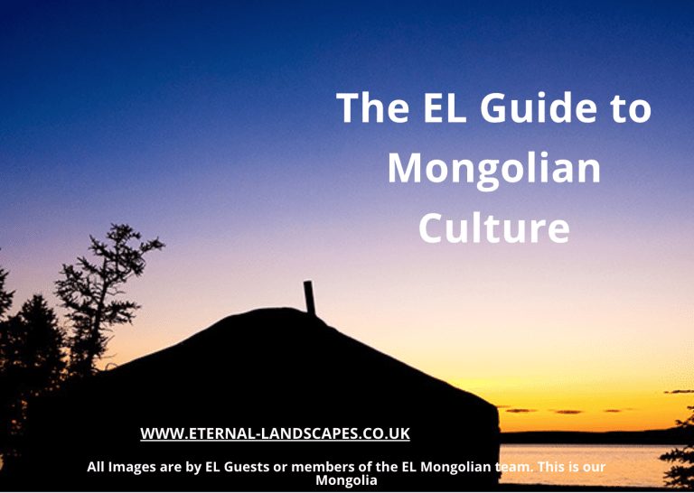 The EL Guide to Mongolian culture