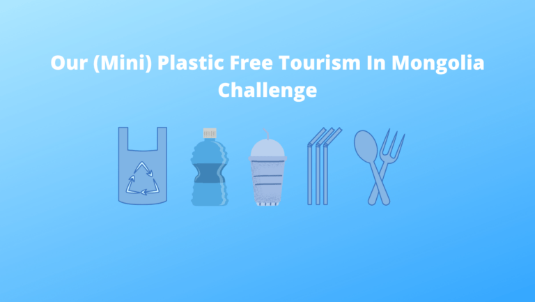 Mini Plastic Free Tourism In Mongolia Challenge